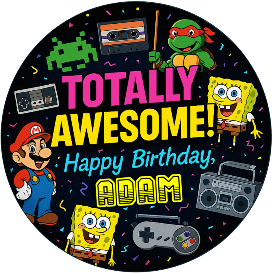 Totally Awesome Edible Cake Topper – 80s 90s Retro Birthday Theme